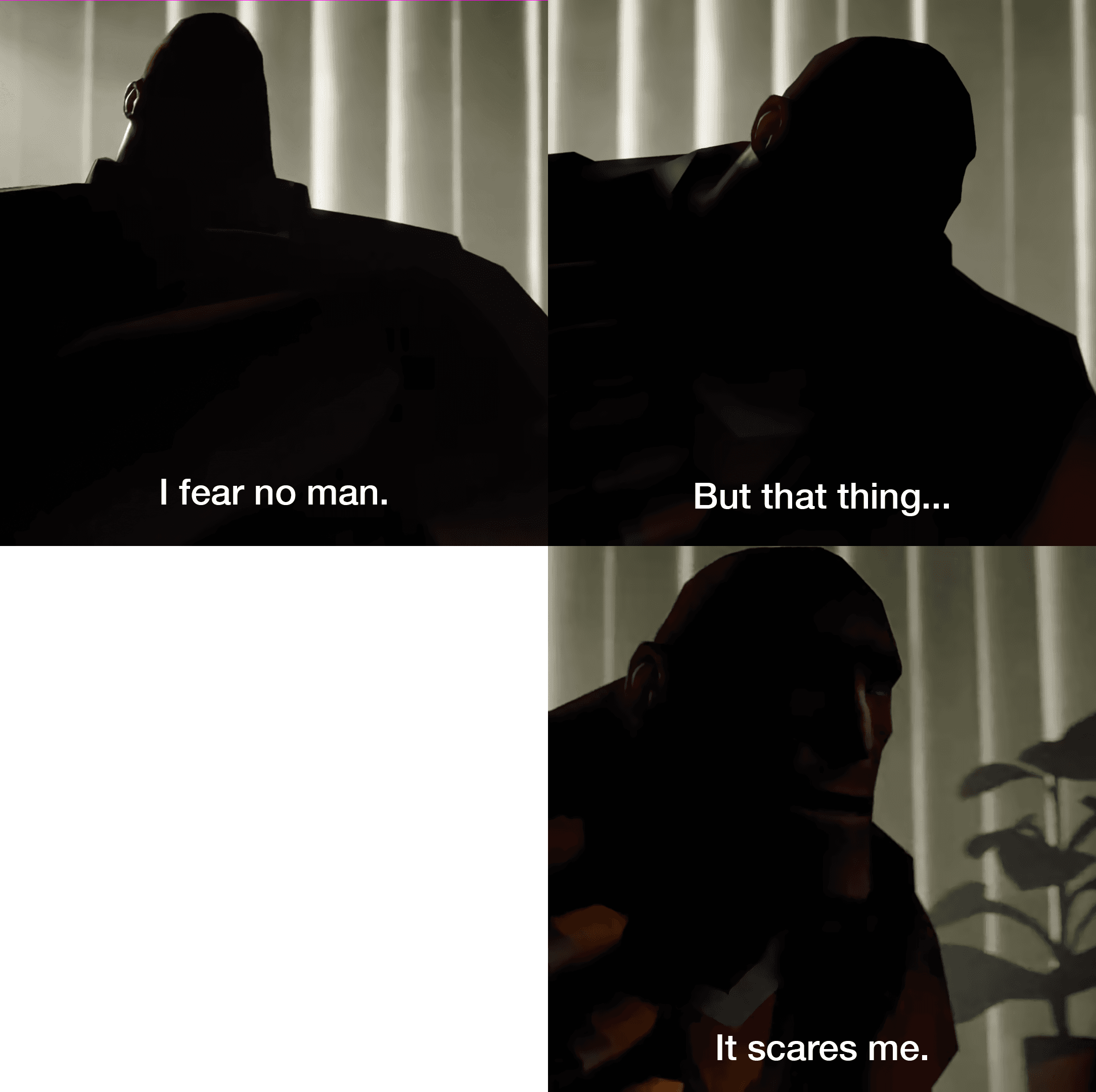i-fear-no-man